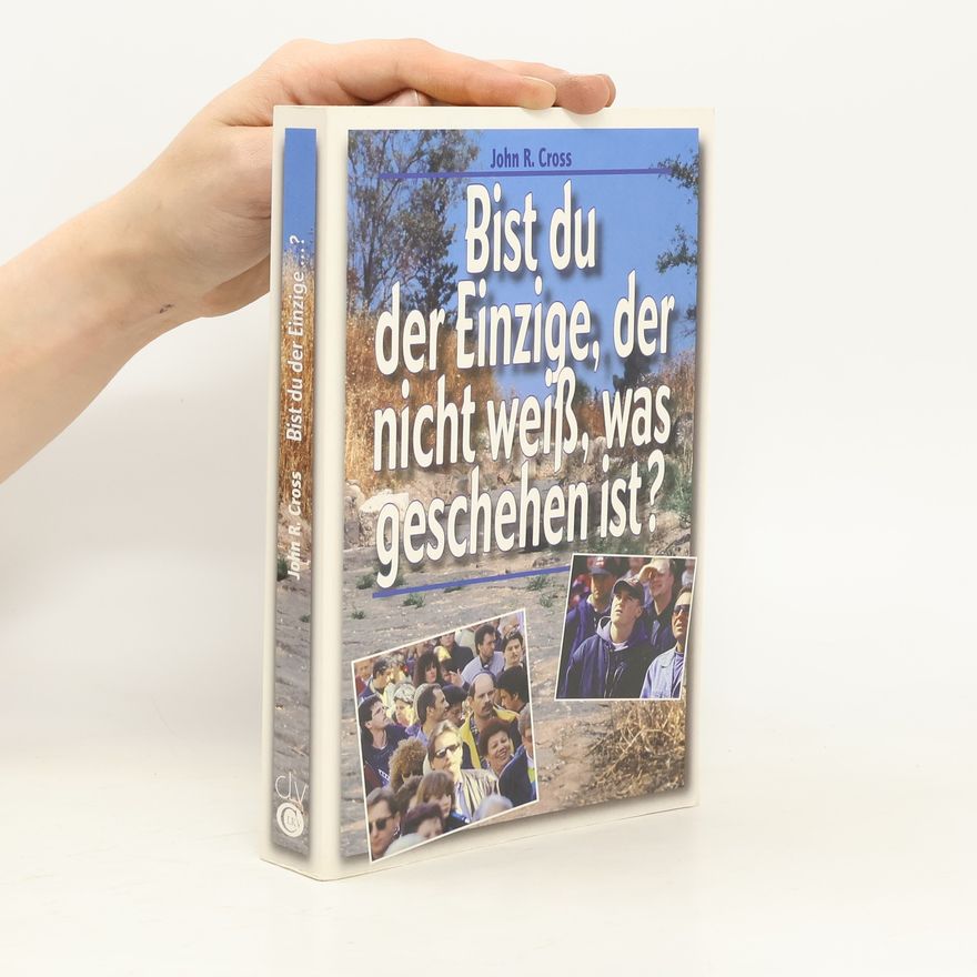 J.R. Cross Bist du der Einzige, der nicht weiß, was geschehen ist?