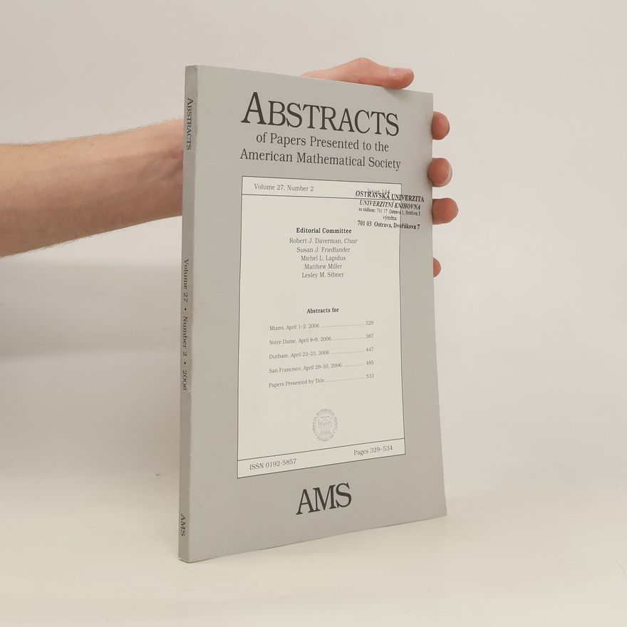 Autorenkollektiv Abstracts of Papers Presented to the American Mathematical Society