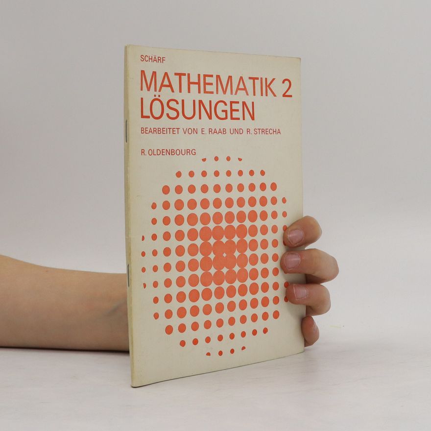 R. Oldenbourg Mathematik 2. Lösungen
