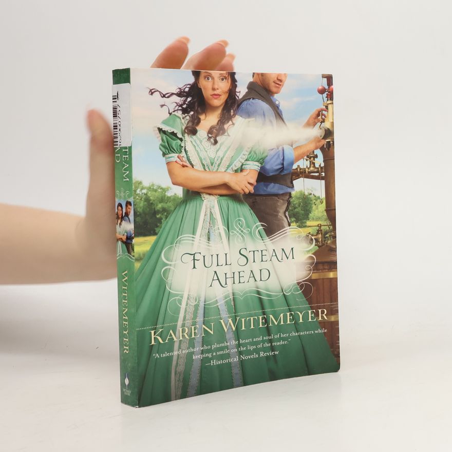 Karen Witemeyer Full Steam Ahead