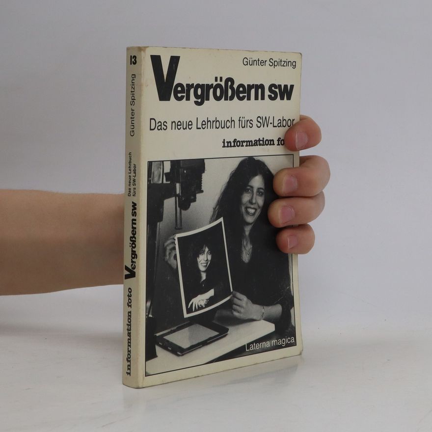 Günter Spitzing Vergrössern sw