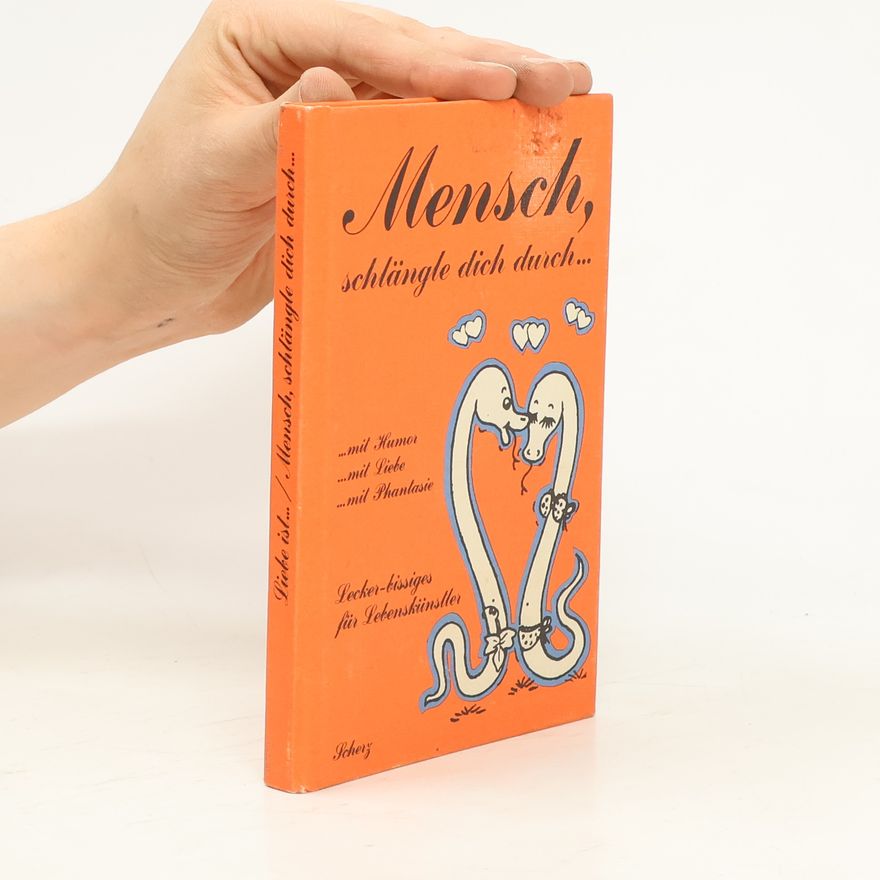 Sylvie Mensch, schlängle dich durch ...