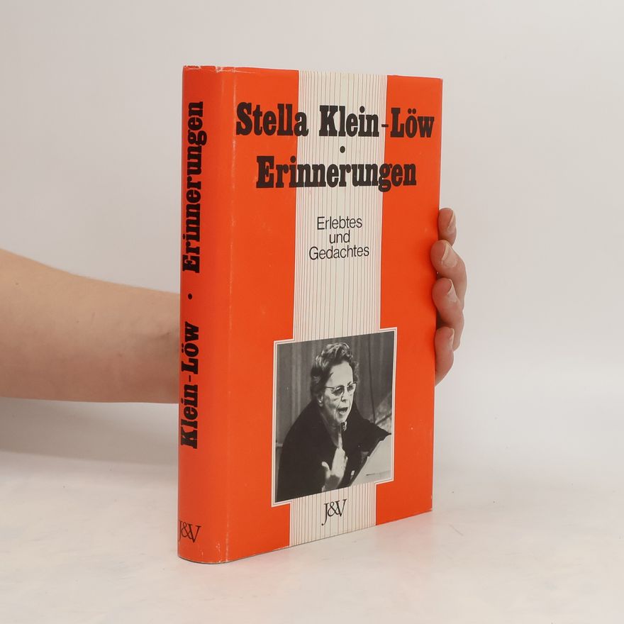 Stella Klein-Löw Erinnerungen