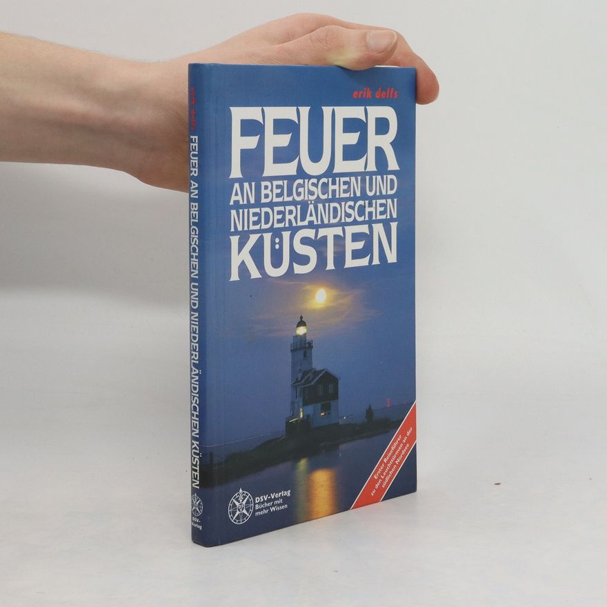 Erik Delfs Feuer an belgischen und niederländischen Küsten