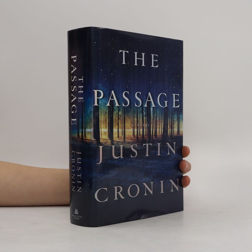 Justin Cronin The Passage