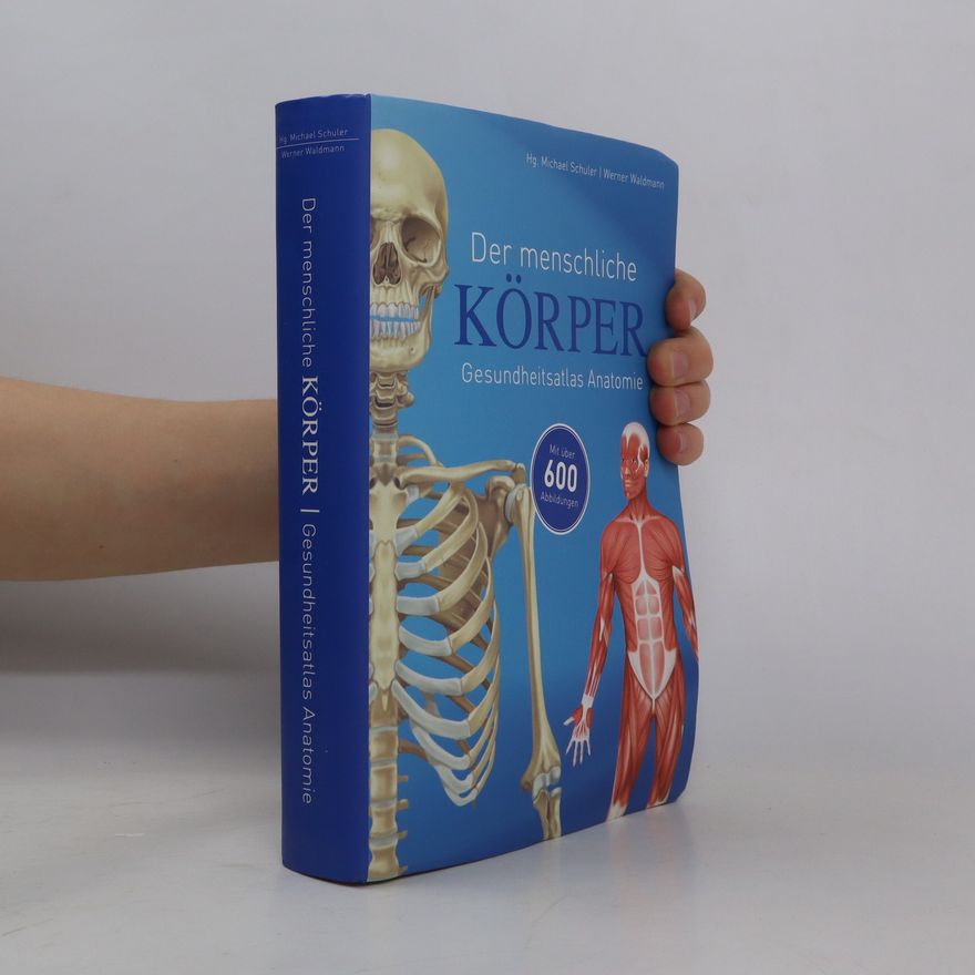 Michael Schuler Der menschliche Körper