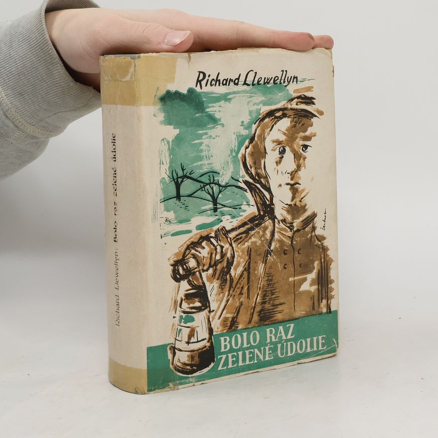 Richard Llewellyn Bolo raz zelené údolie