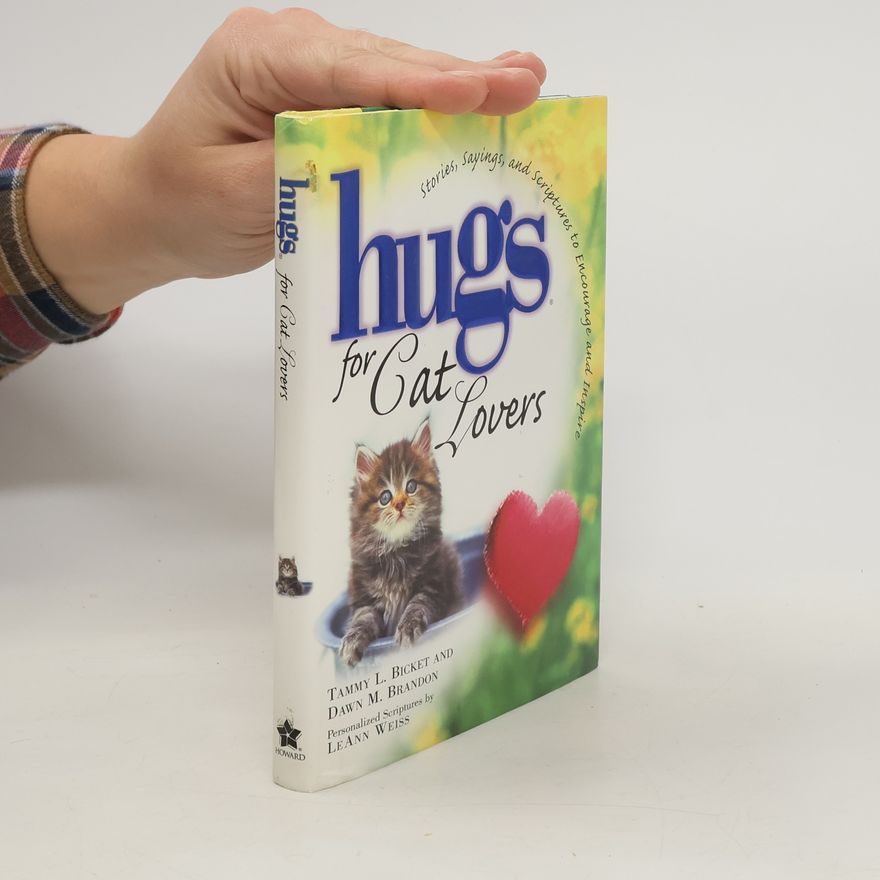 Tammy L. Bicket Hugs for Cat Lovers