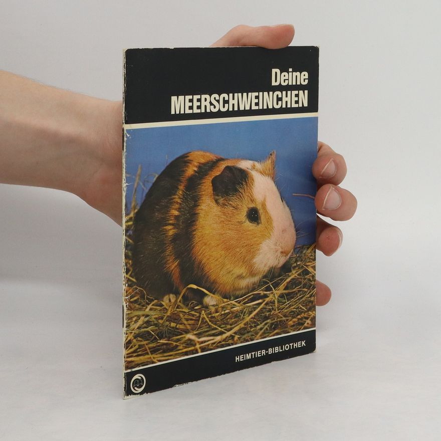 Various authors Deine Meerschweinchen