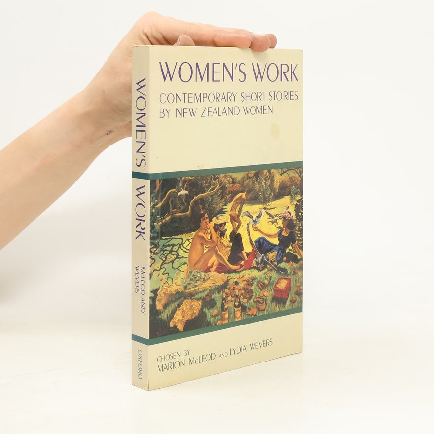 Lydia Wevers Women's Work