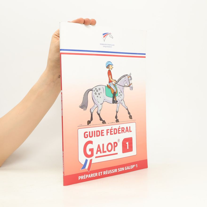 Various authors Guide Fédéral Galop 1