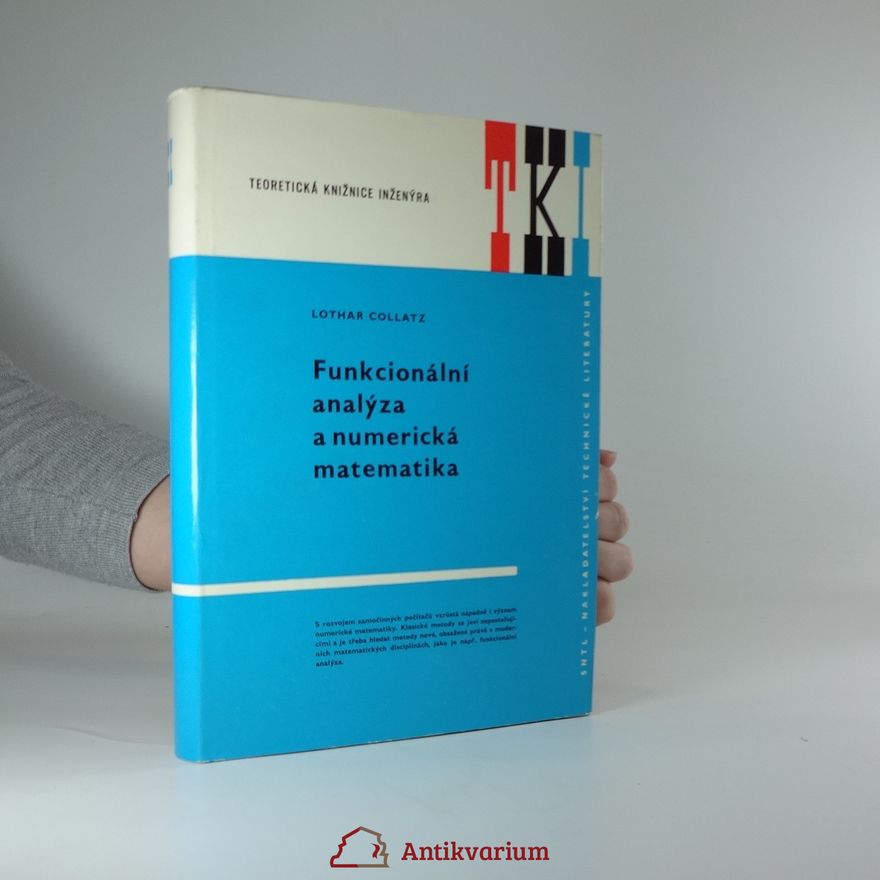 Alois Apfelbeck Funkcionální analýza a numerická matematika