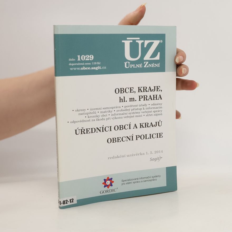 Kolektiv autorů Obce, kraje, hl. m. Praha. Úředníci obcí a krajů. Obecní policie