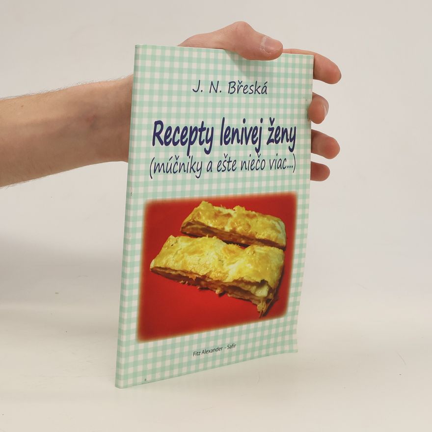 J. N. Břeská Recepty lenivej ženy