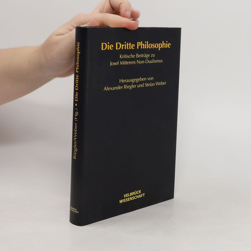 Alexander Riegler Die dritte Philosophie