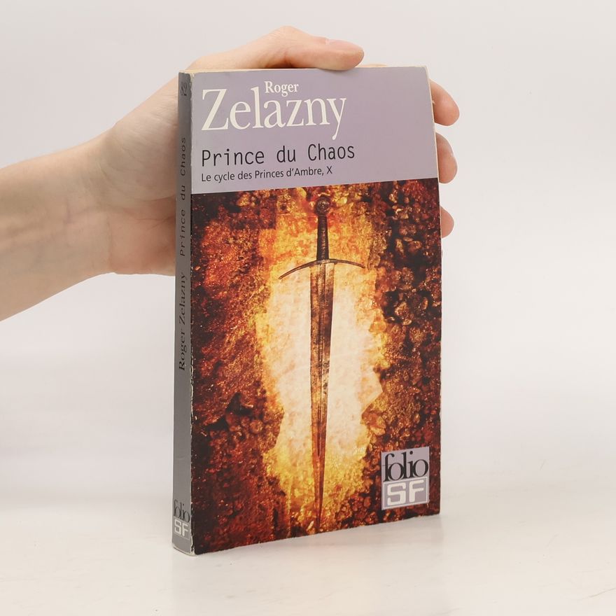 Roger Zelazny Prince Du Chaos