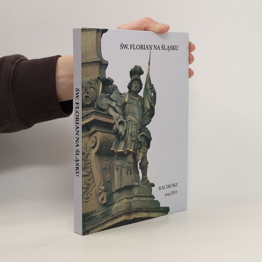 Various authors Św. Florian na Śląsku