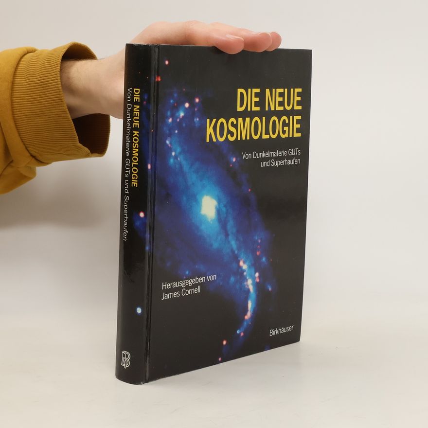 James Cornell Die neue Kosmologie