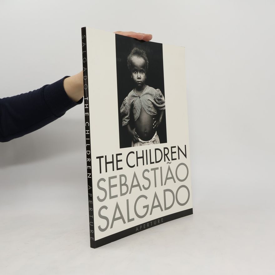 Sebastião Salgado The Children