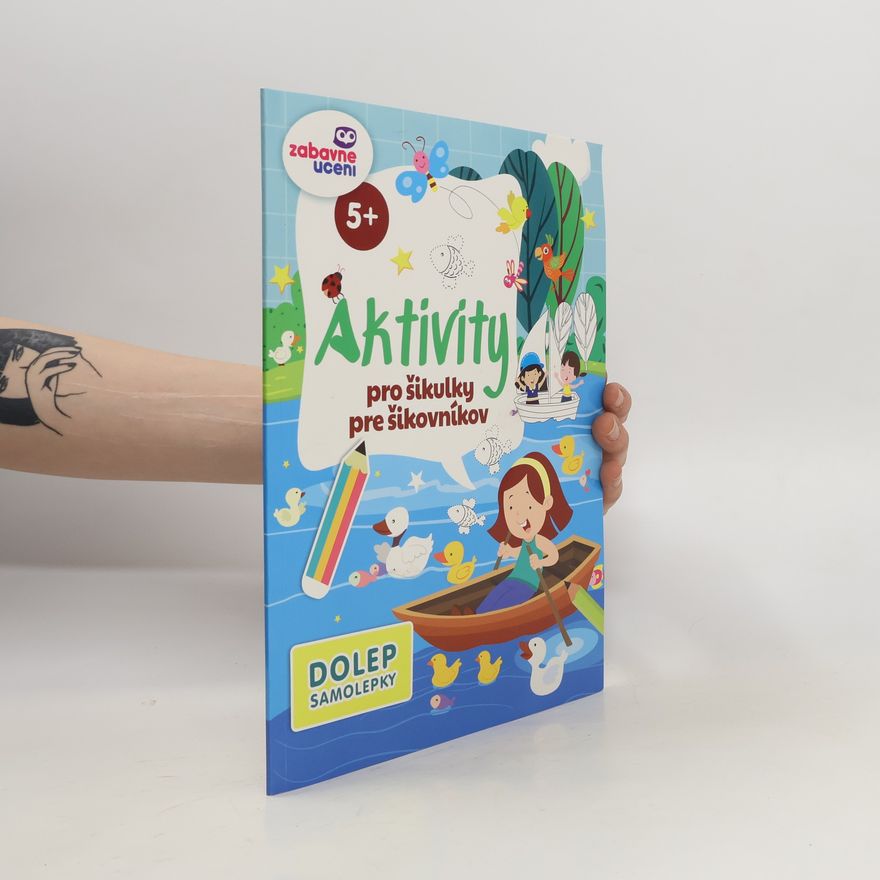 Collectif d'auteurs Aktivity pro šikulky/pre šikovníkov 5+