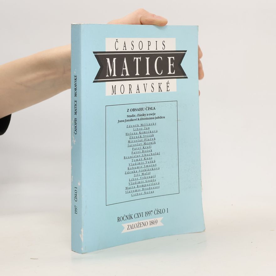 Autorenkollektiv Časopis Matice moravské CXVI/1997