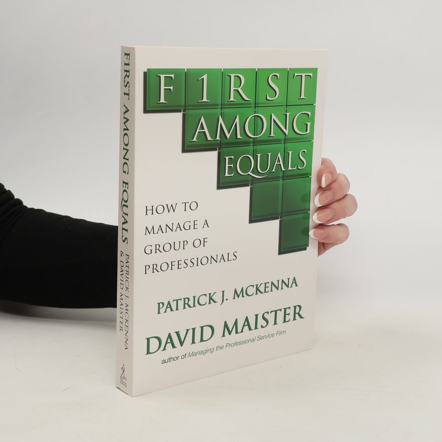 Patrick J. McKenna First Among Equals