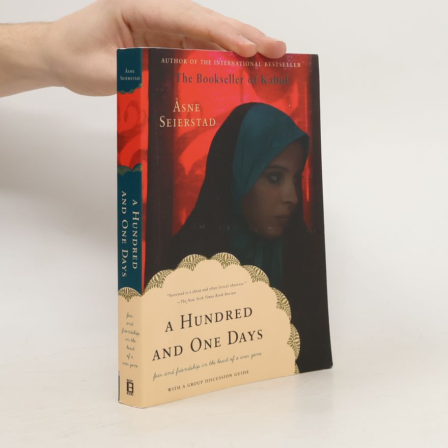 Åsne Seierstad A Hundred and One Days