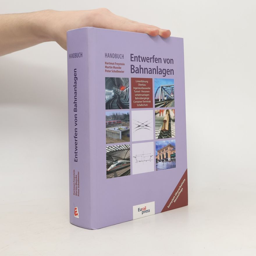 Martin Muncke Handbuch Entwerfen von Bahnanlagen