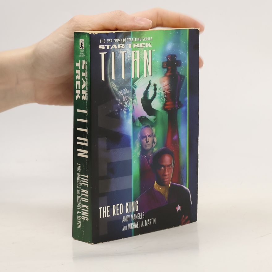 Andy Mangels Star Trek. Titan. The Red King