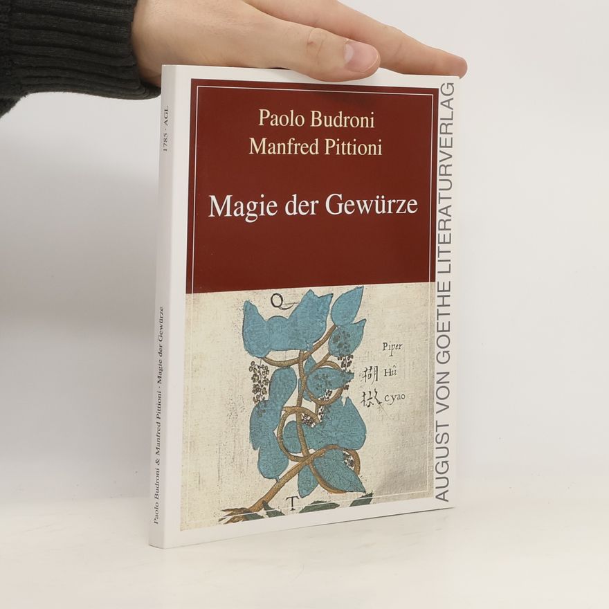 Paolo Budroni Magie der Gewürze