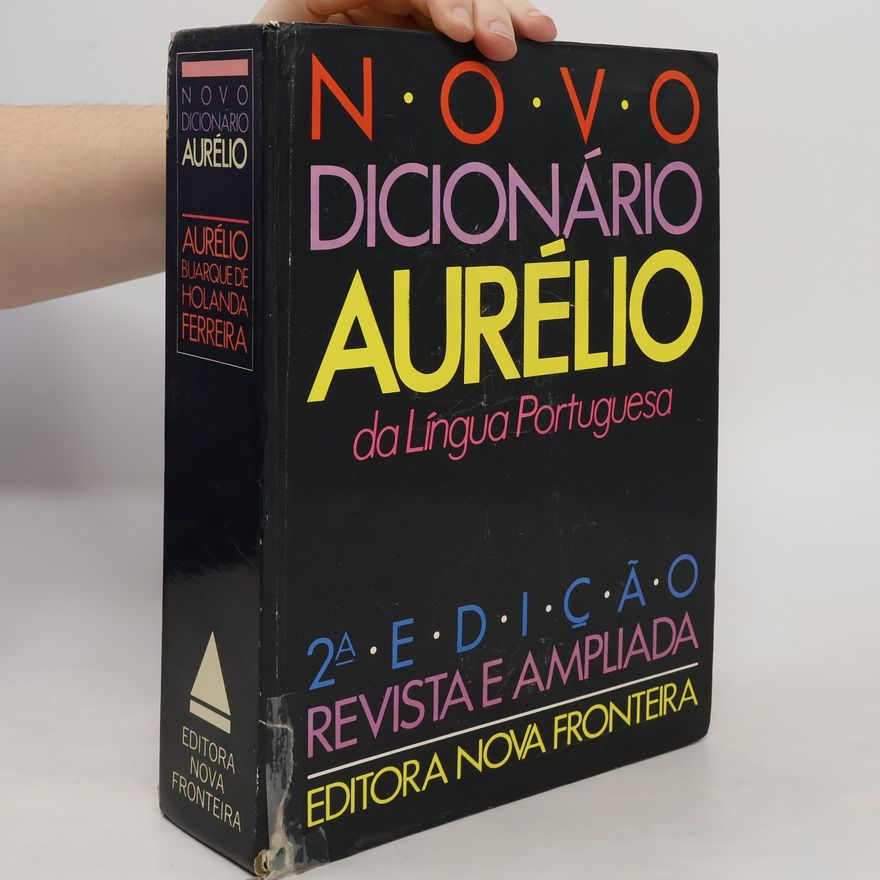 Various authors Novo dicionário aurélio da língua portuguesa