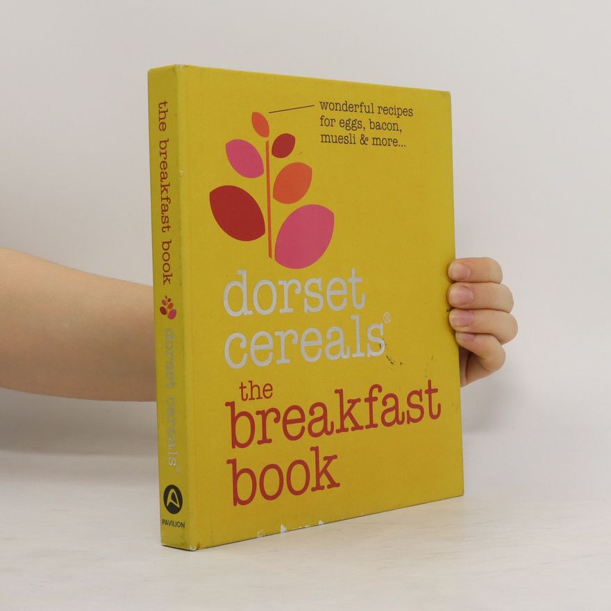 Dorset Cereals The Breakfast Book