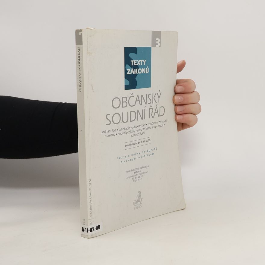 Kolektiv autorů Občanský soudní řád. Právní stav ke dni 1. 11. 2005