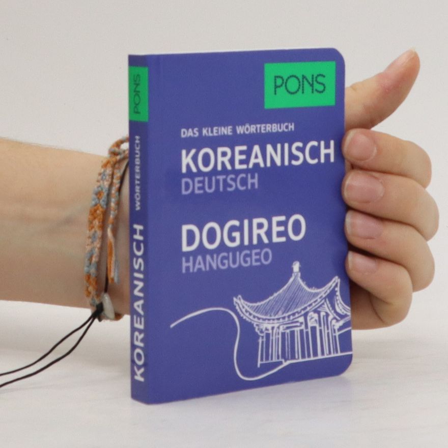 Anette Dralle Das kleine Wörterbuch Koreanisch