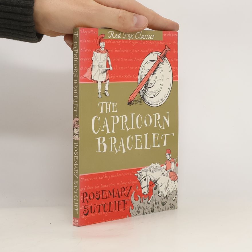 Rosemary Sutcliff The Capricorn Bracelet