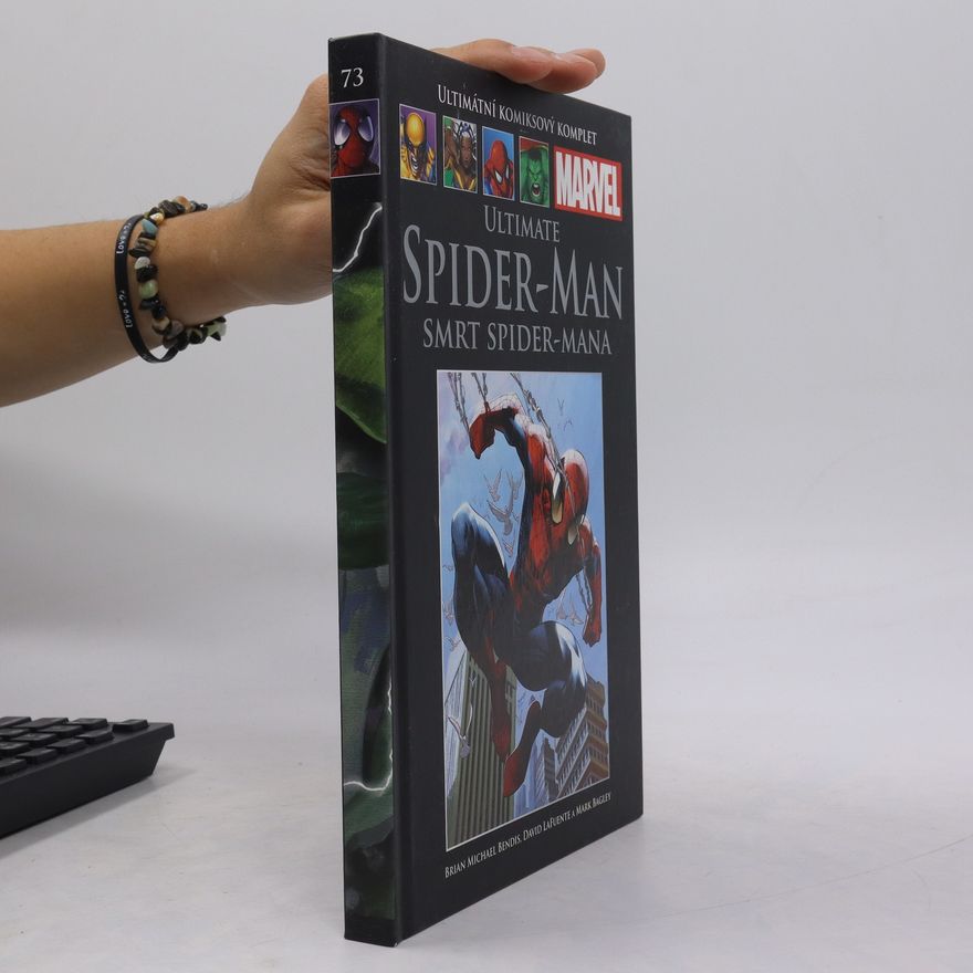 Autorenkollektiv Ultimate Spiderman. Smrt Spidermana 73/2016
