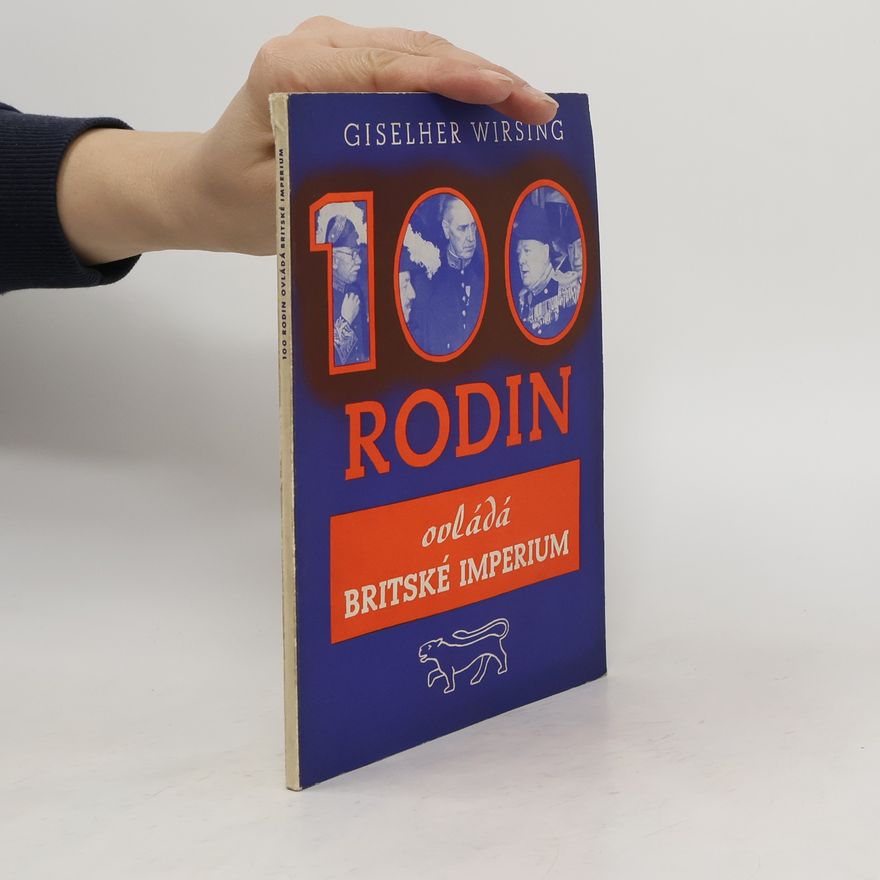 Giselher Wirsing Sto rodin ovládá britské imperium