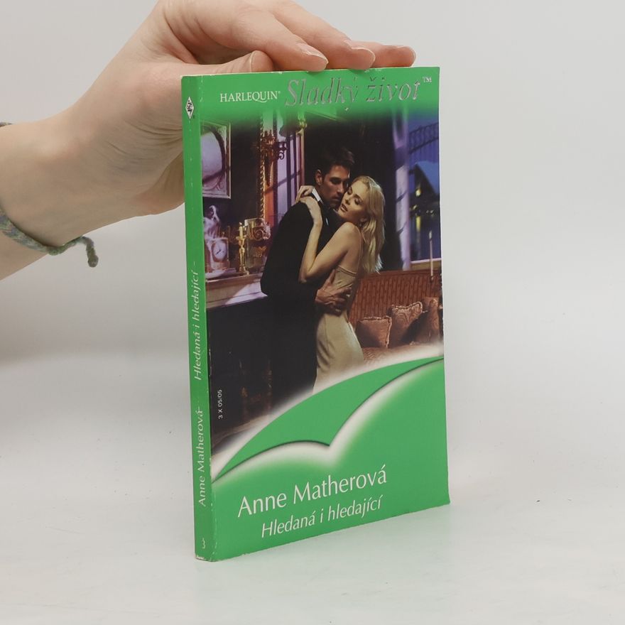 Anne Mather Hledaná i hledající