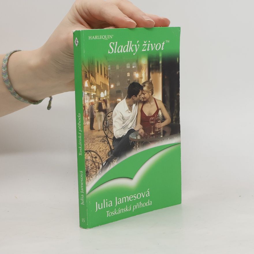 Julia James Toskánská příhoda