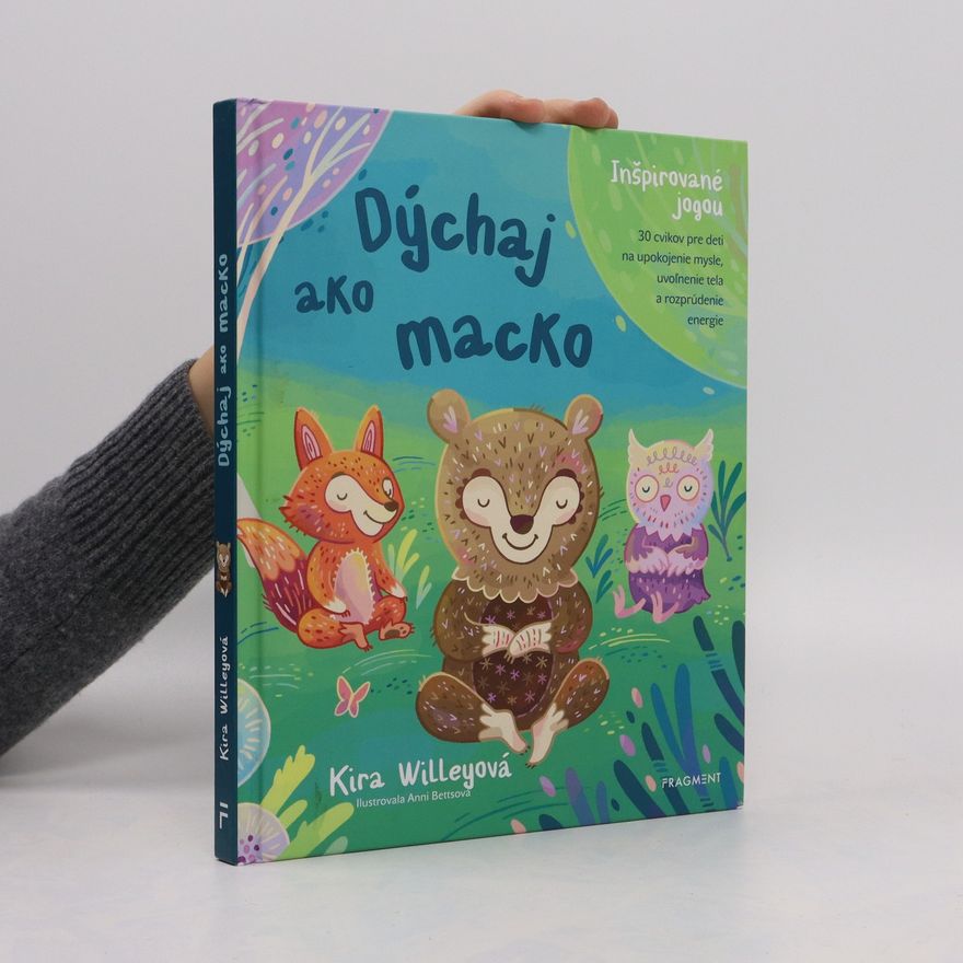 Kira Willeyová Dýchaj ako macko