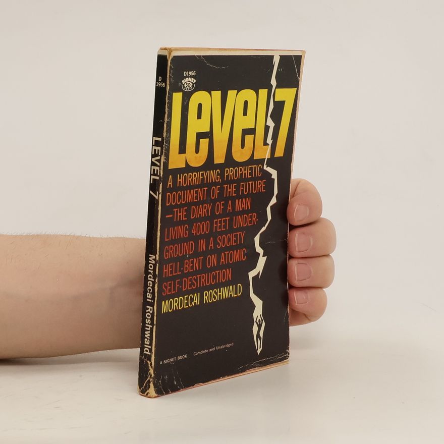 Mordecai Roshwald Level 7