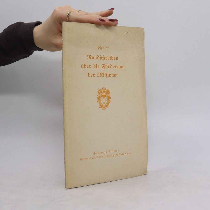 Pius XI. Kunstschreiben über die Forderung der Missionen