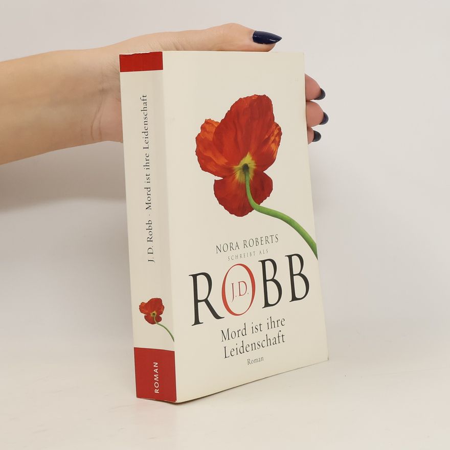 Nora Roberts Mord ist ihre Leidenschaft