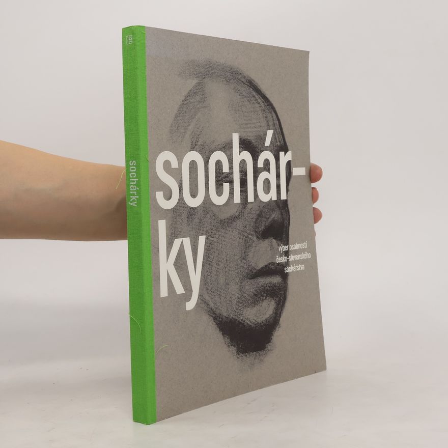 Vladimíra Büngerová Sochárky. Výber osobností česko-slovenského sochárstva