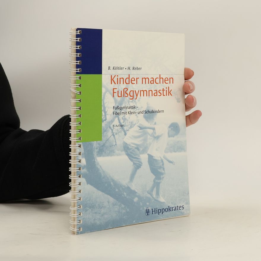 Barbara Köhler Kinder machen Fußgymnastik