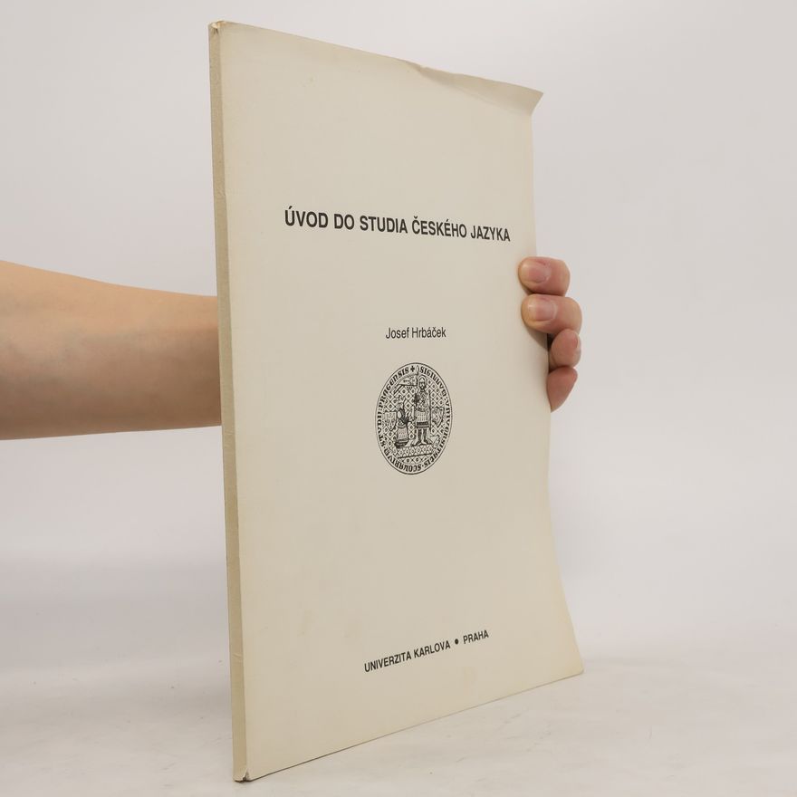 Josef Hrbáček Úvod do studia českého jazyka