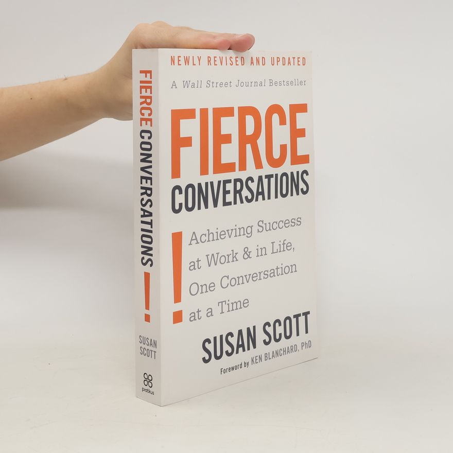 Susan Scott Fierce Conversations