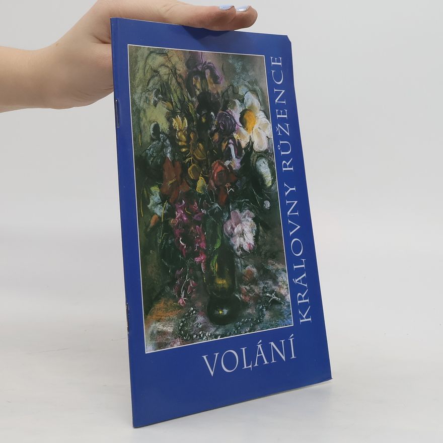 Kolektív autorov Volání královny růžence