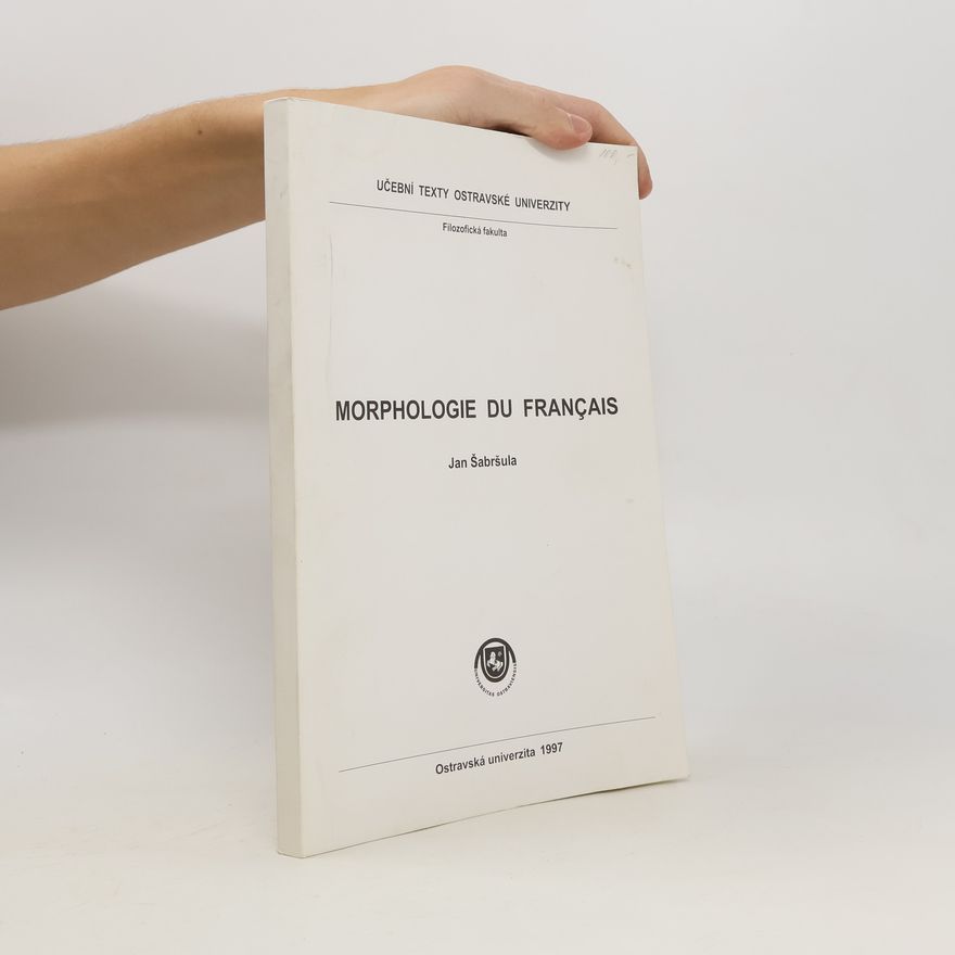 Jan Šabršula Morphologie du français