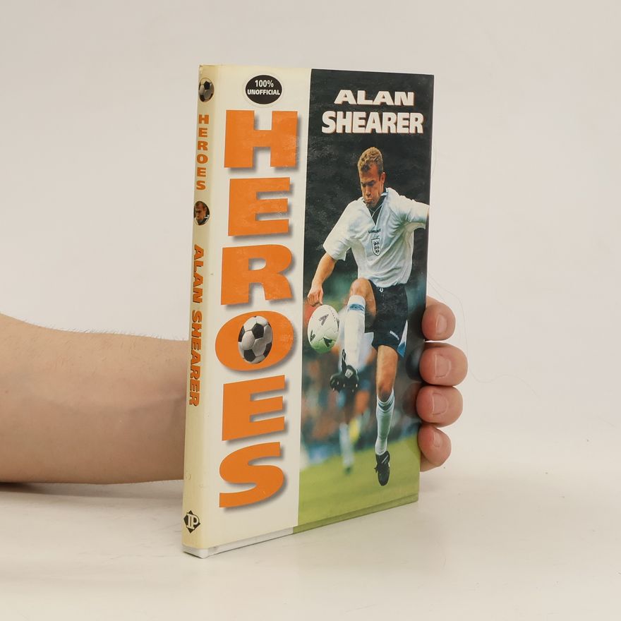 David Harding Alan Shearer (Soccer Heroes)